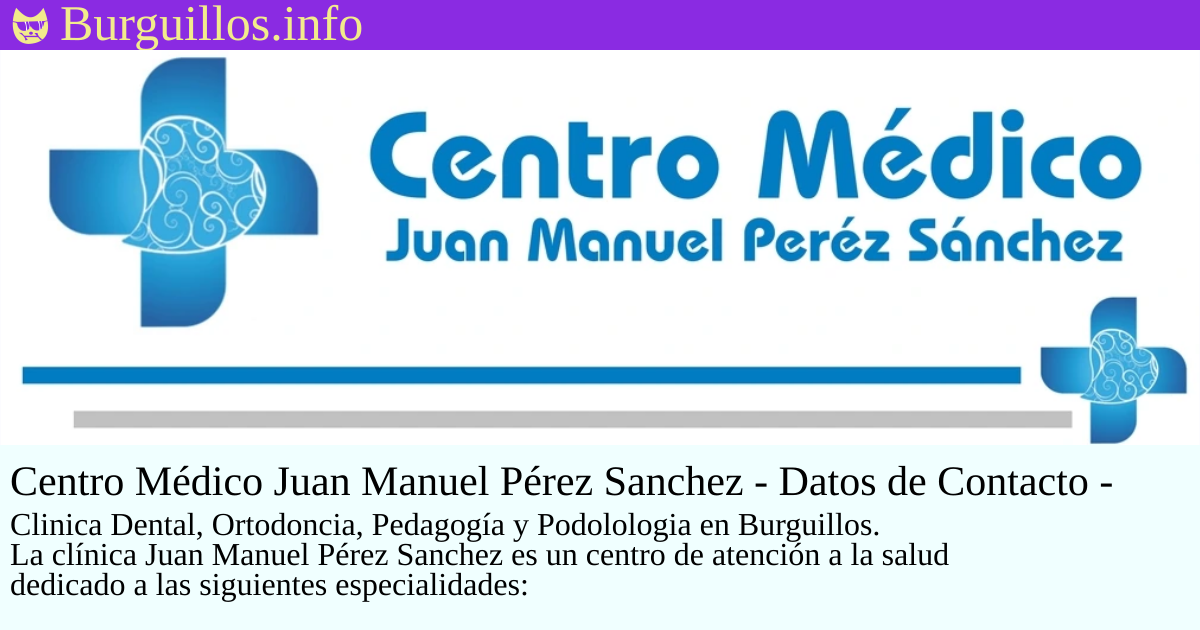 Portada de Centro Médico Juan Manuel Pérez Sanchez - Datos de Contacto - Pedir Cita